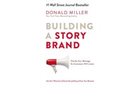 building a storybrand donald miller